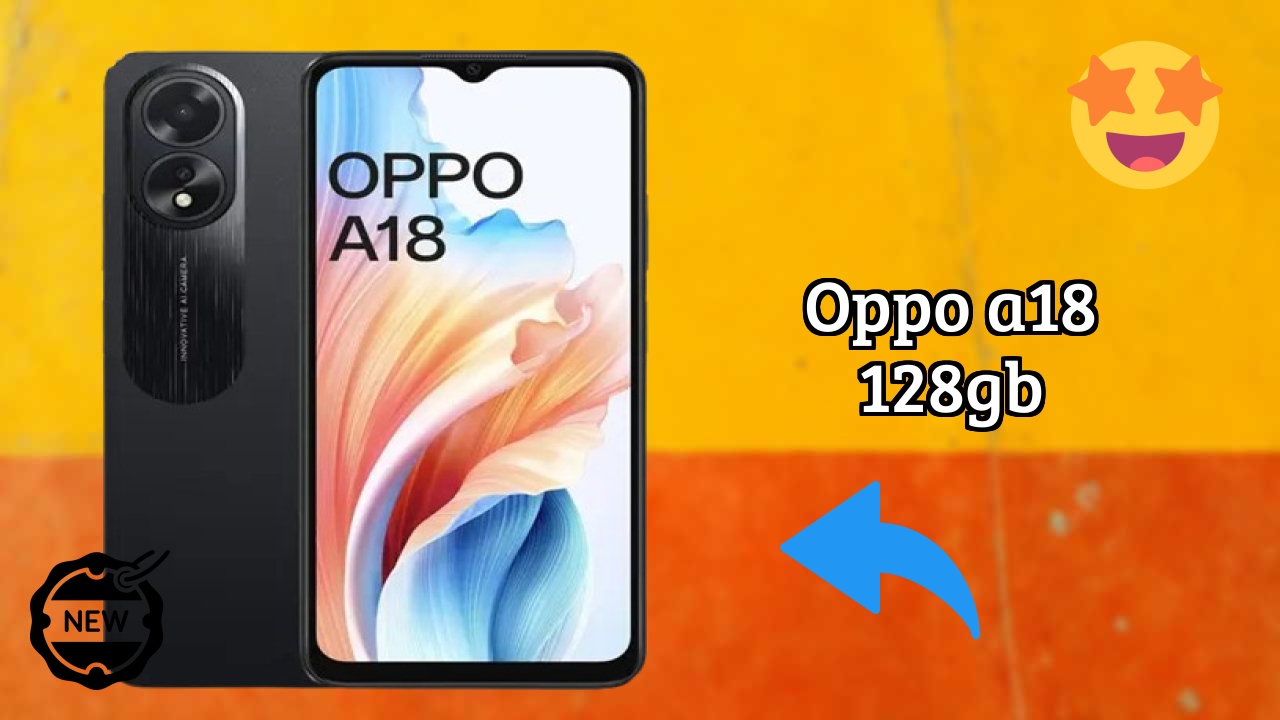 OPPO A18 128GB Battery Life: 5000 MAh How Long Lasts