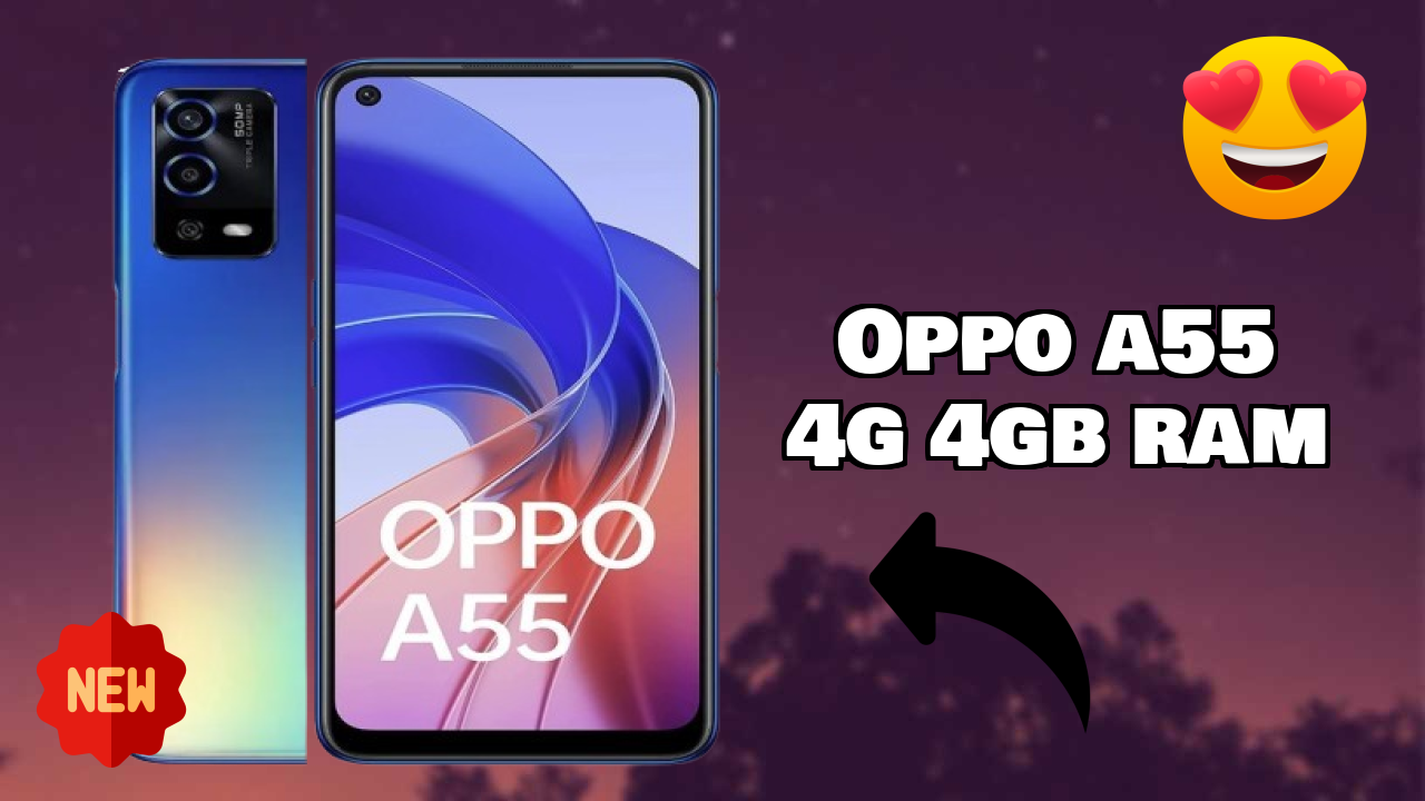 OPPO A55 4G 4GB RAM at ₹13,990 - Complete Specifications List